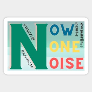 A constant barrage of noise inundates our daily lives Sticker